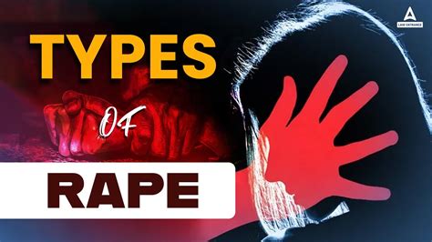 r/rape|Types of rape